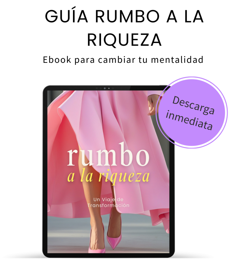 Guía Rumbo a la Riqueza es un ebook para cambiar tu mentalidad y es descarga inmediata en pdf.